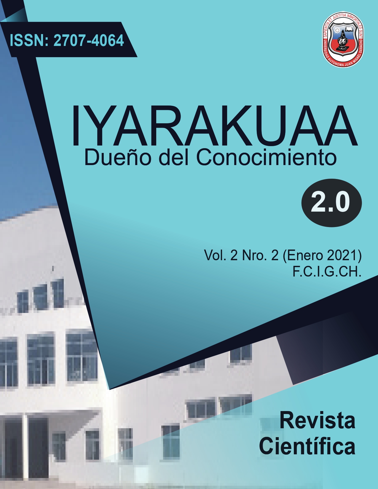 					Ver Vol. 2 Núm. 2 (2021): Iyarakuaa Dueño del Conocimiento 
				
