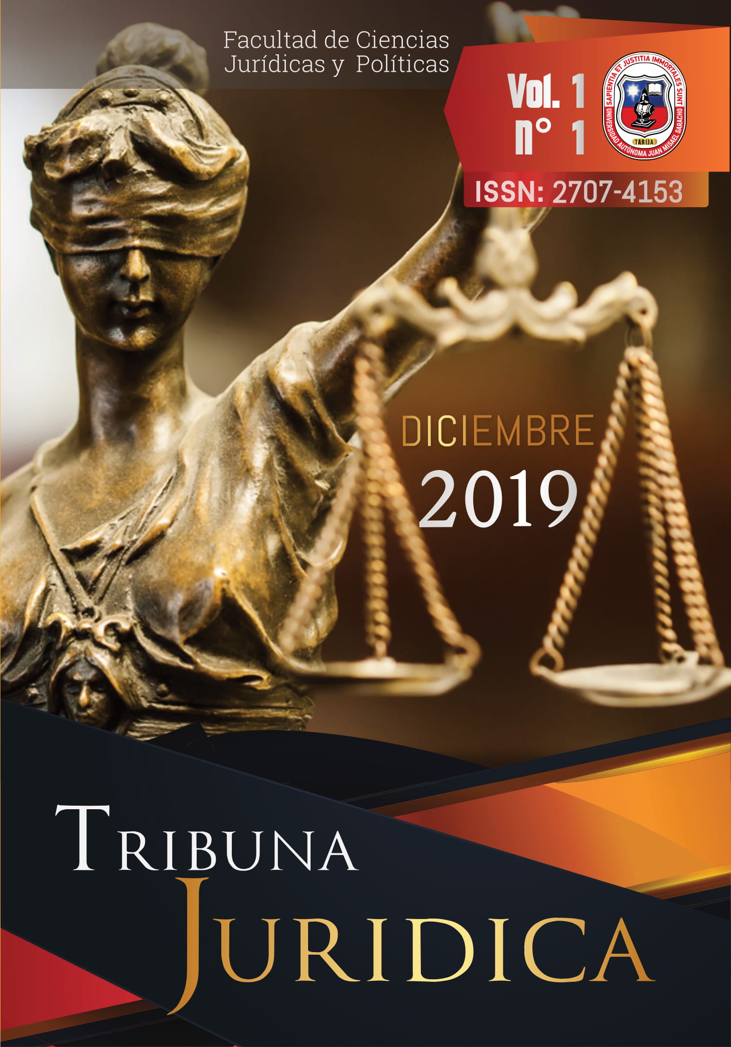 					Ver Vol. 1 Núm. 1 (2019): TRIBUNA JURÍDICA
				