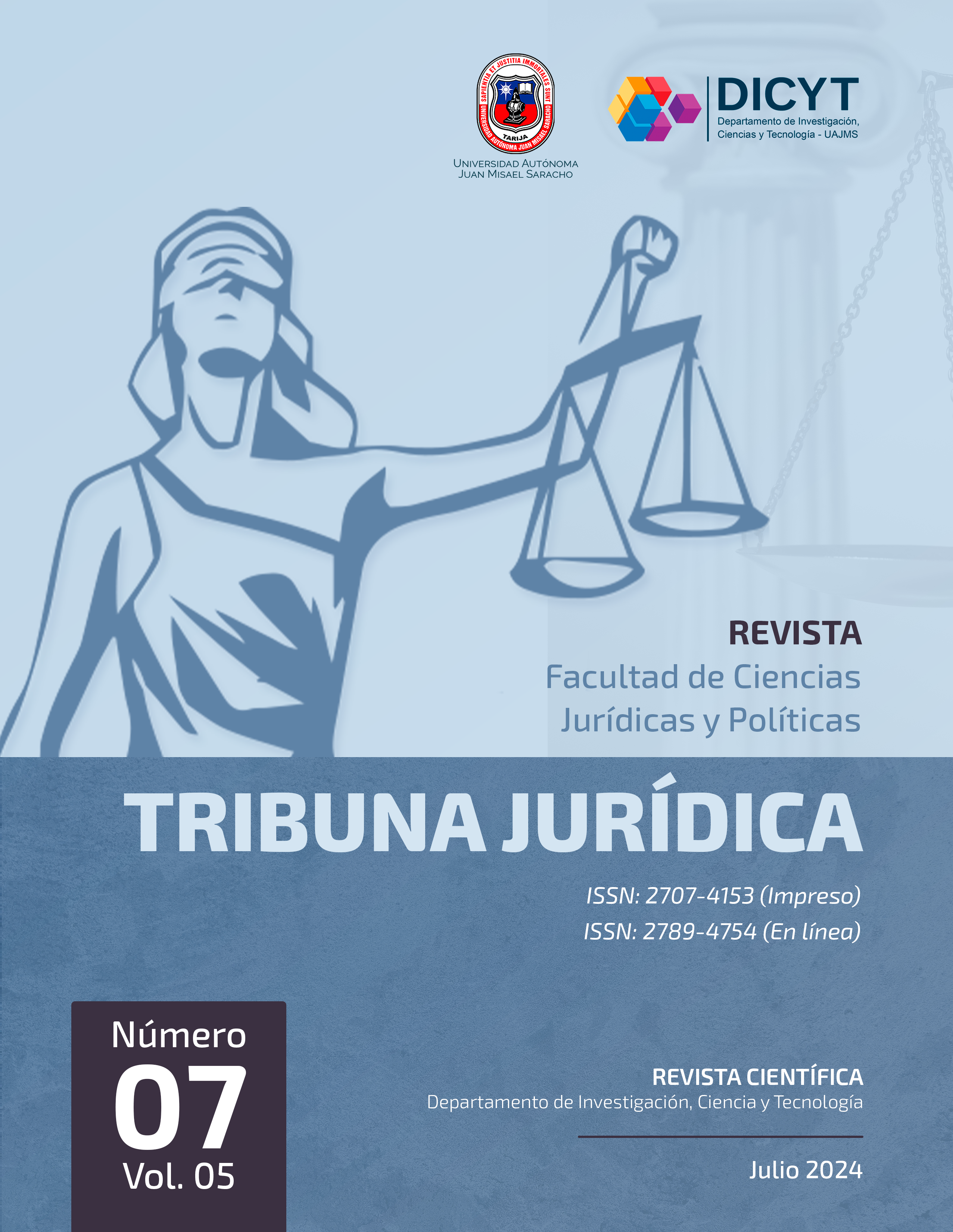 					Ver Vol. 5 Núm. 7 (2024): TRIBUNA JURIDICA
				