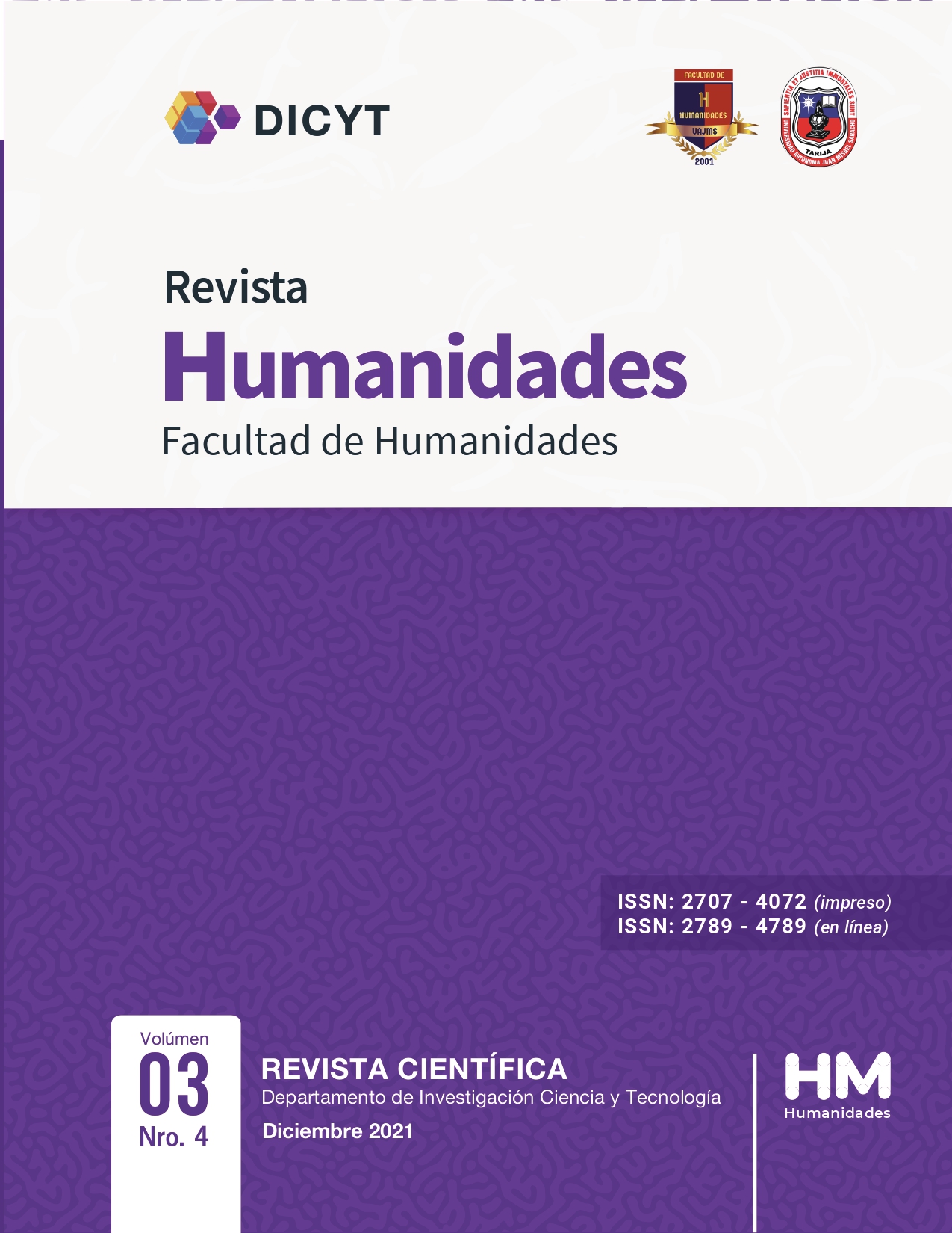 					Ver Vol. 3 Núm. 4 (2021): Revista Científica "Humanidades"
				
